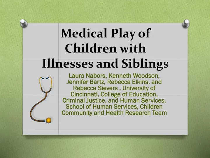 medical play of children with illnesses and siblings