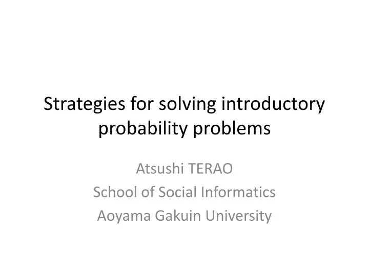 strategies for solving introductory probability problems