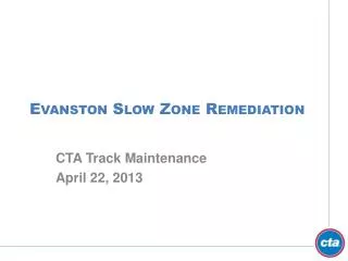 Evanston Slow Zone Remediation