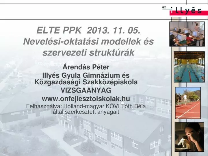 elte ppk 2013 11 05 nevel si oktat si modellek s szervezeti strukt r k