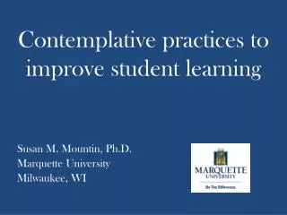 Contemplative practices to improve student learning
