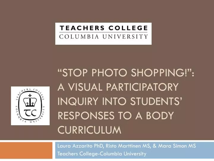 stop photo shopping a visual participatory inquiry into students responses to a body curriculum