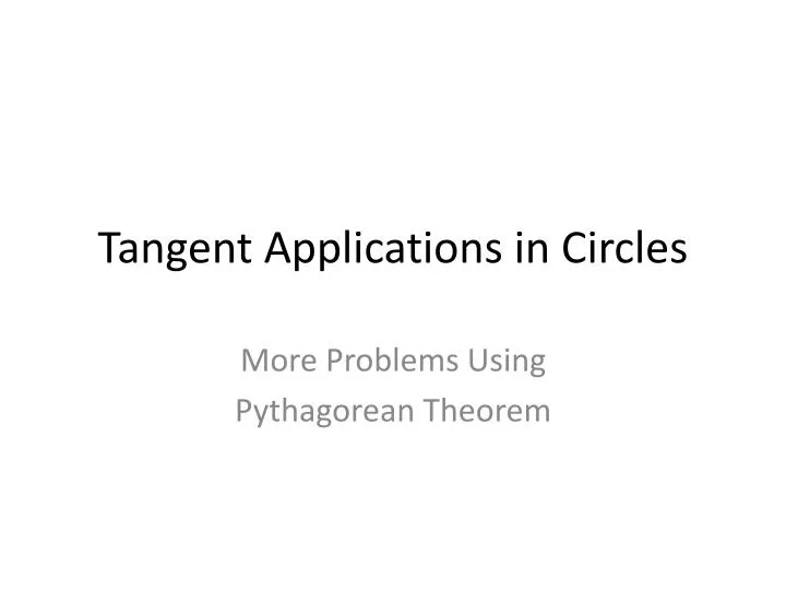 tangent applications in circles