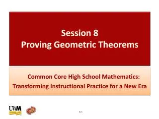 Session 8 Proving Geometric Theorems