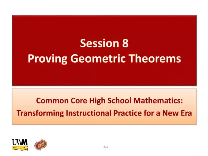 session 8 proving geometric theorems