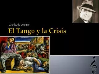 El Tango y la Crisis