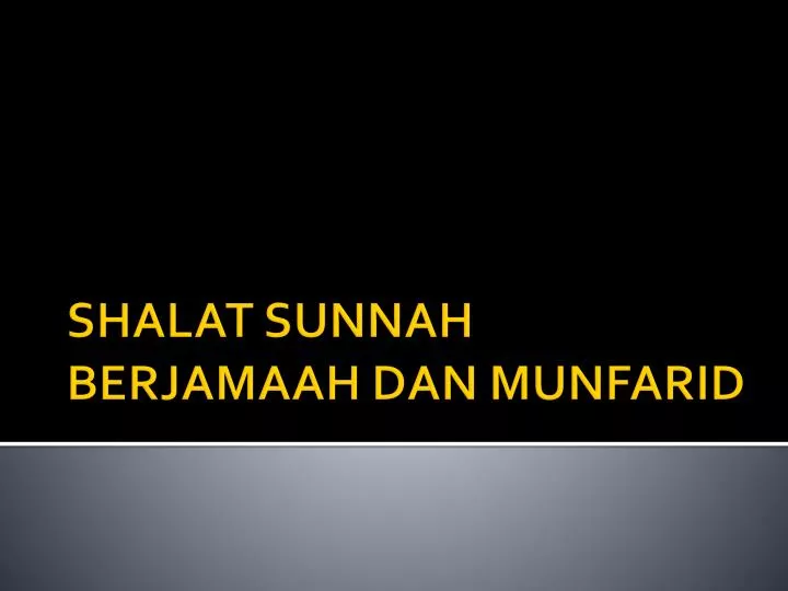 shalat sunnah berjamaah dan munfarid