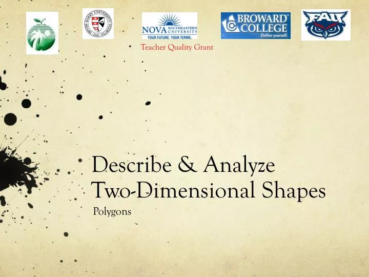 describe analyze two dimensional shapes