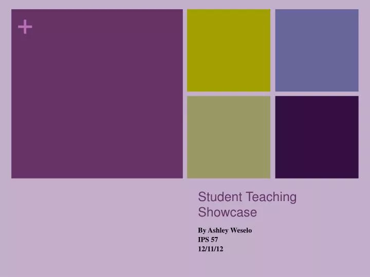 student teaching showcase
