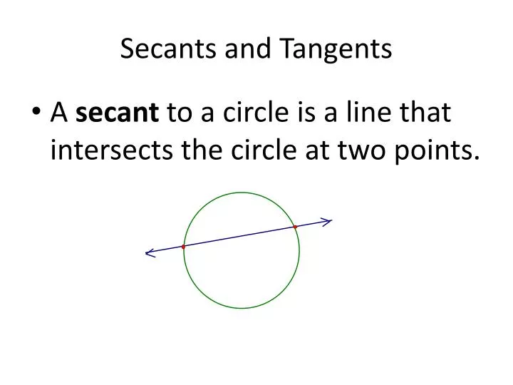 secants and tangents