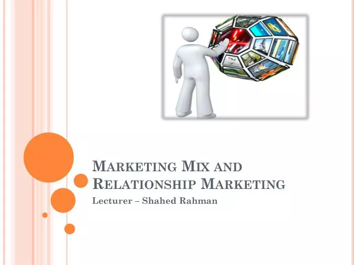 marketing mix and relationship marketing