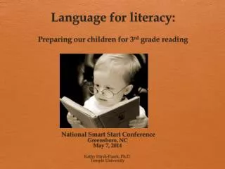 Language for literacy : Preparing our children for 3 rd grade reading