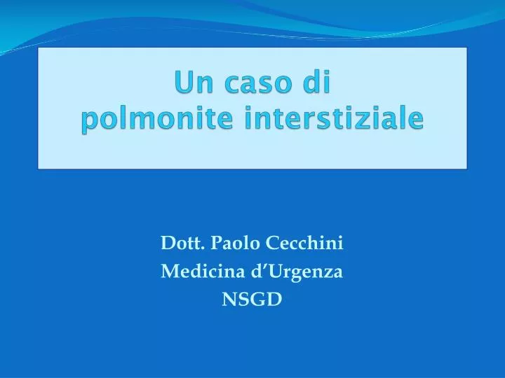 un caso di polmonite interstiziale