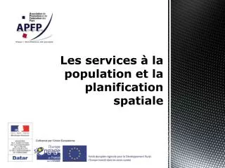 les services la population et la planification spatiale