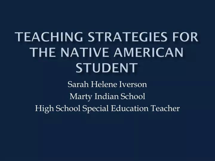 teaching strategies for the native american student