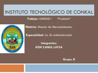 instituto tecnol gico de conkal