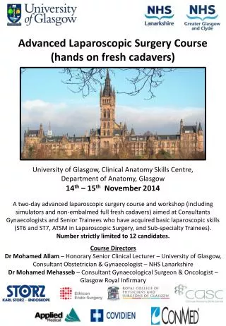 University of Glasgow, Clinical Anatomy Skills Centre, Department of Anatomy, Glasgow