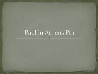 Paul in Athens Pt 1