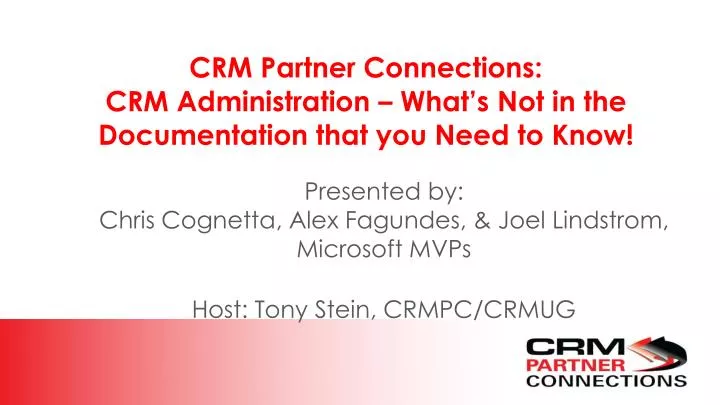 crm partner connections crm administration what s not in the documentation that you need to know