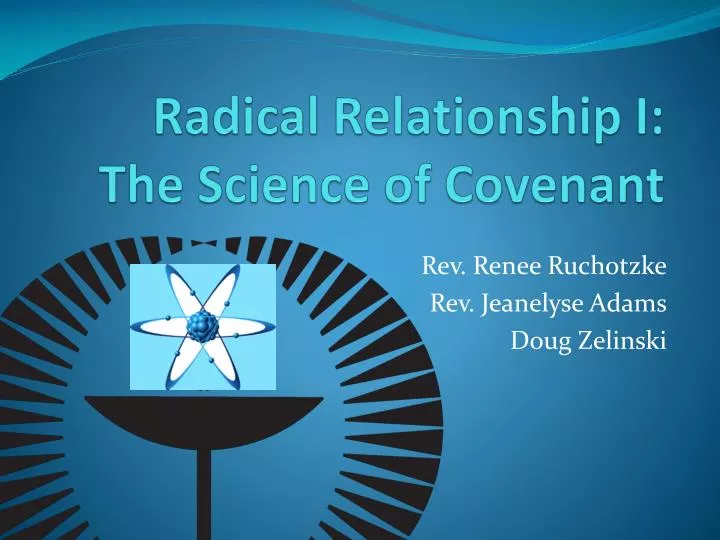 radical relationship i the science of covenant