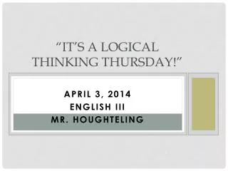 it s a logical thinking thursday