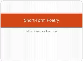 Short-Form Poetry