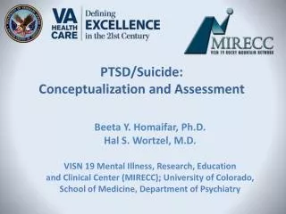 PTSD/Suicide: Conceptualization and Assessment