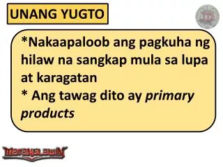 UNANG YUGTO