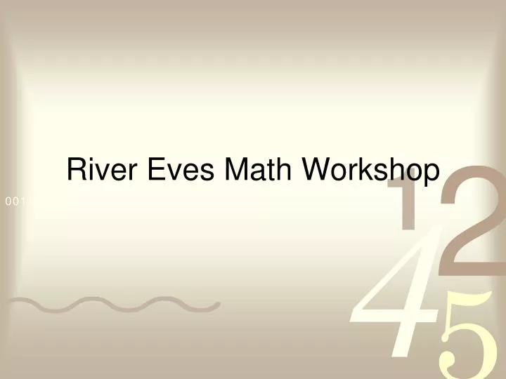 river eves math workshop