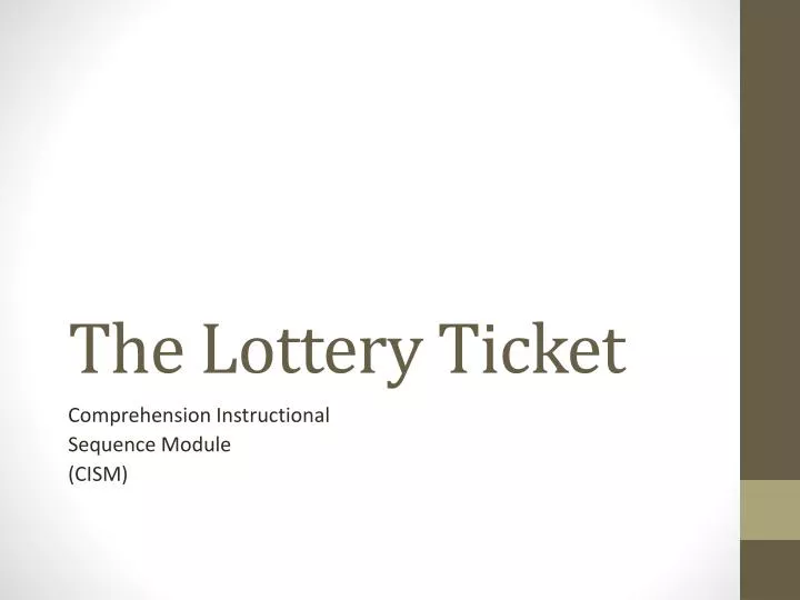 the lottery ticket