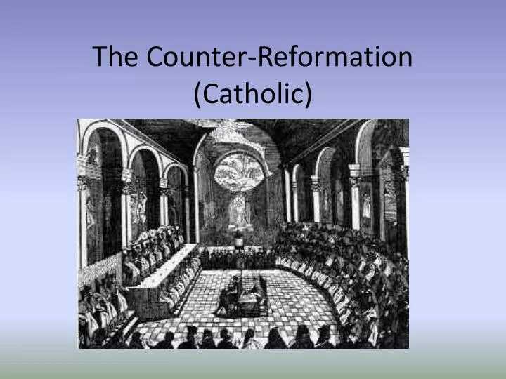 the counter reformation catholic