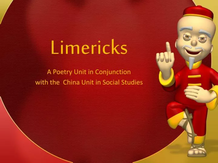 limericks a poetry unit in conjunction with the china unit in social studies