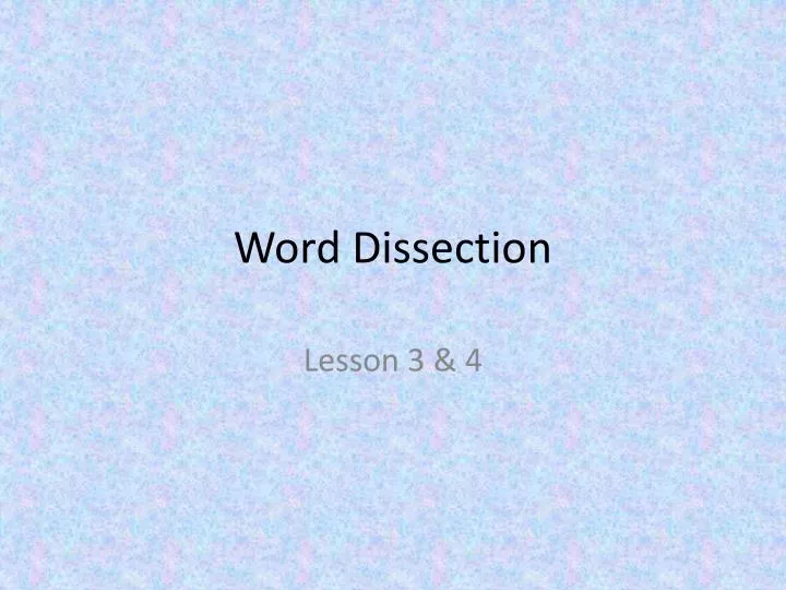 word dissection