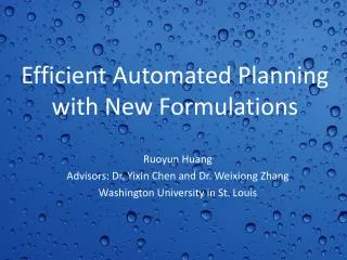 Efficient Automated Planning with New Formulations