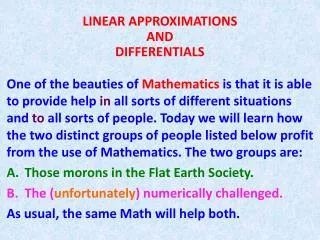 LINEAR APPROXIMATIONS AND DIFFERENTIALS