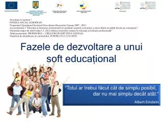 fazele de dezvoltare a unui soft educa ional