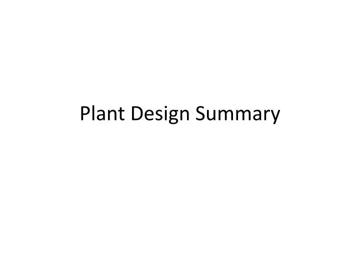 plant design summary