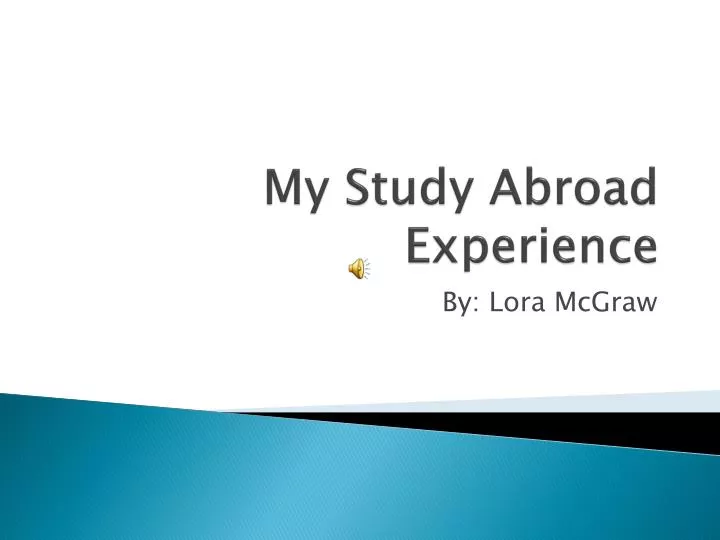 my study abroad experience