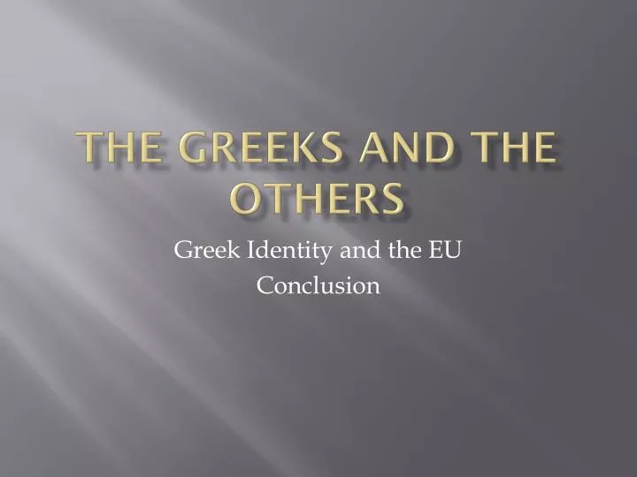 the greeks and the others
