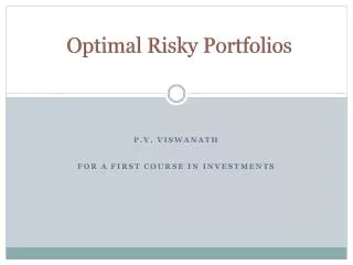 Optimal Risky Portfolios