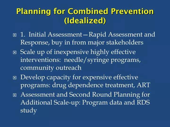 planning for combined prevention idealized