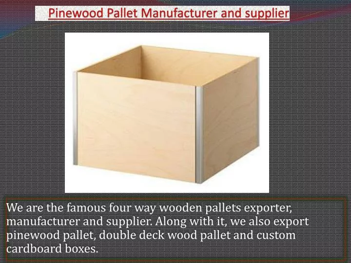 pinewood pallet manufacturer and supplier