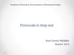 Protocoale in timp real - slide 1