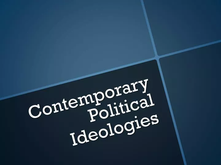 contemporary political ideologies