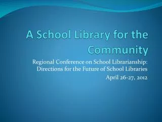 A School Library for the Community