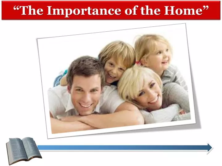 the importance of the home