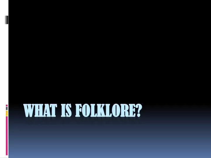 what is folklore