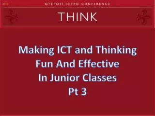 Making ICT and Thinking Fun And Effective In Junior Classes Pt 3