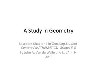 A Study in Geometry