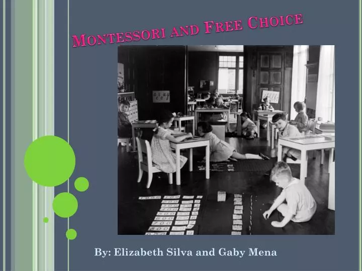montessori and free choice